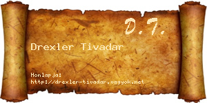 Drexler Tivadar névjegykártya
