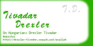 tivadar drexler business card